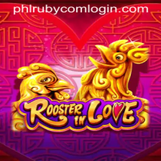 The Fascinating World of RoosterInLove: A Comprehensive Guide