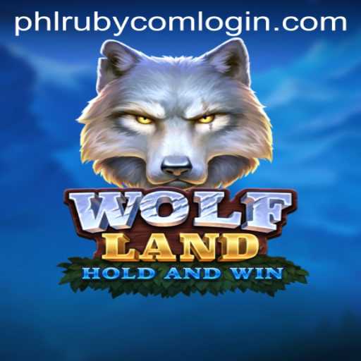 Discover the World of WolfLand and Unlock the Adventure with PHLRuby Login
